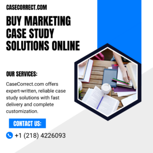 Buy Marketing Case Study Solutions Online